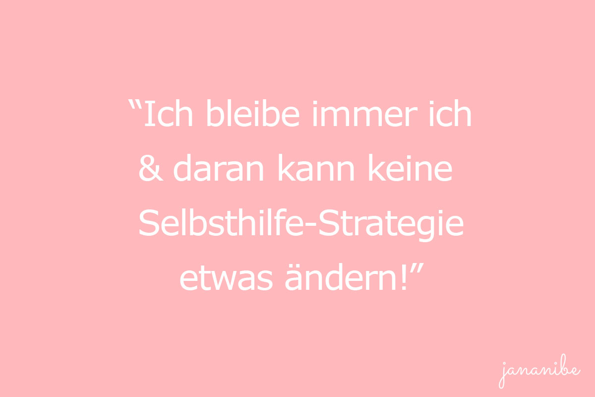 Bist du auch oft unsicher - 10 Strategien gegen Selbstzweifel - Selbsthilfe-Strategie - Mama Blog München