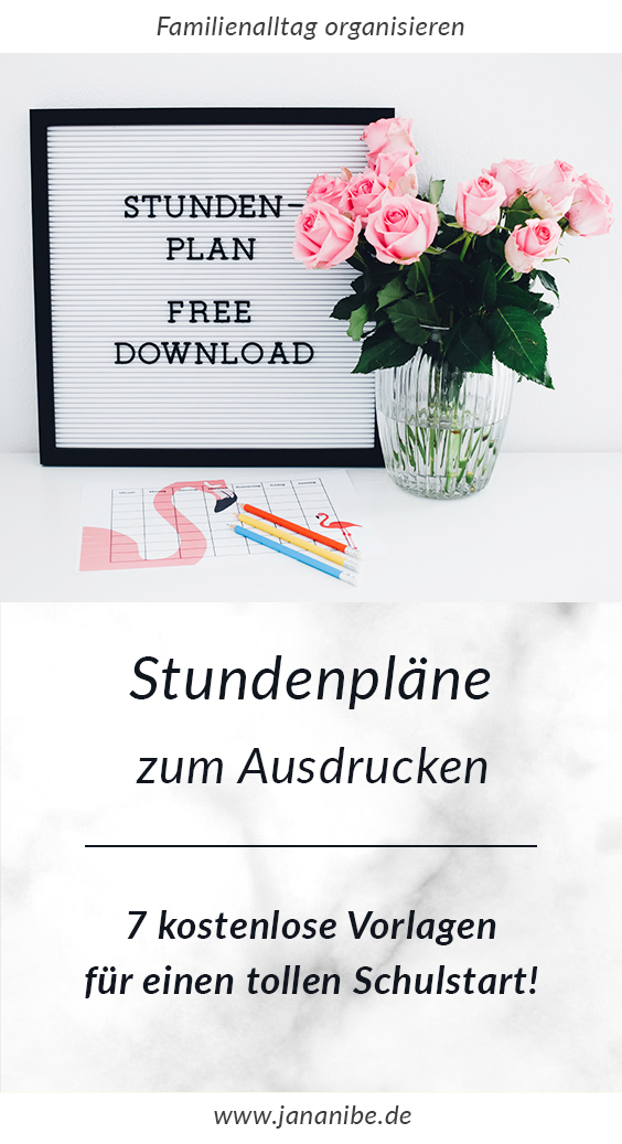 Stundenplan kostenloser Download zum Ausdrucken Schule - Jana Nibe Mama Blog München