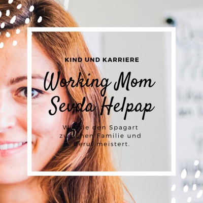 Interview mit Working Mom Sevda Helpap Mamablog München